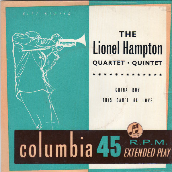 Lionel Hampton And His Quartet / Lionel Hampton Quintet : The Lionel Hampton Quartet - Quintet (7", EP)