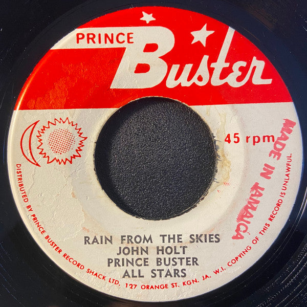 John Holt, Prince Buster's All Stars / Prince Buster's All Stars : Rain From The Skies / Rain From The Skies (Version) (7")