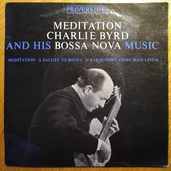 Charlie Byrd : Meditation (7", EP)