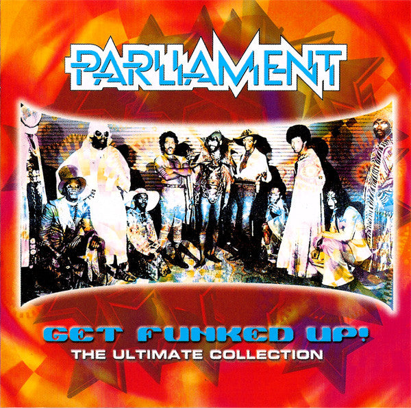 Parliament : Get Funked Up - The Ultimate Collection (CD, Comp)