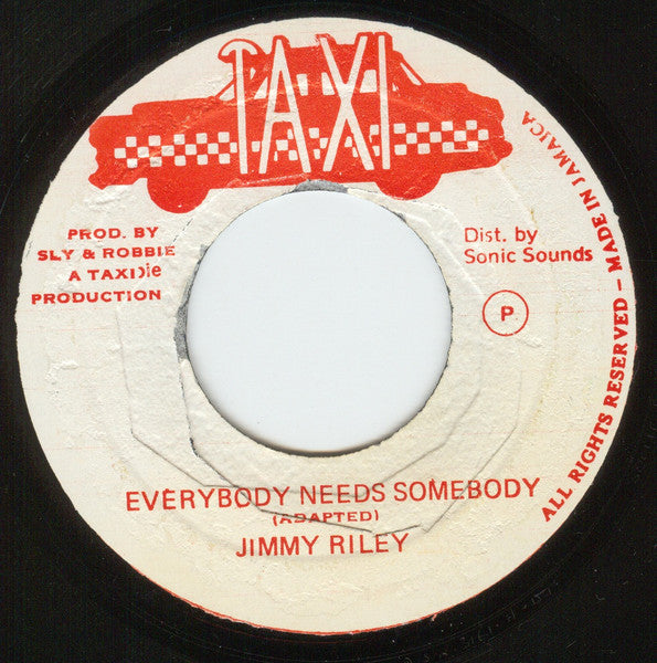 Jimmy Riley : Everybody Needs Somebody (7")