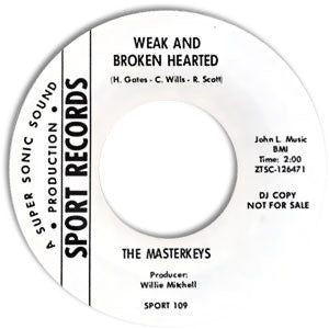 The Masterkeys : Weak And Broken Hearted / If You Haven't Got Love (7", Promo)