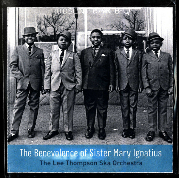 The Lee Thompson Ska Orchestra : The Benevolence Of Sister Mary Ignatius (CDr, Album, Promo)