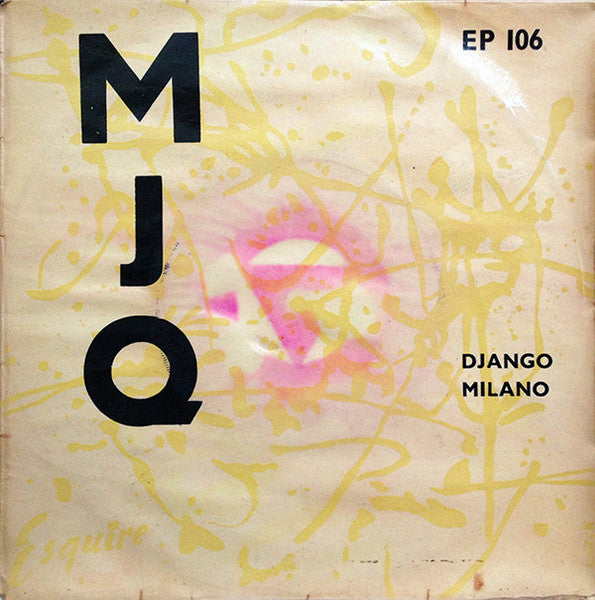 The Modern Jazz Quartet : Django / Milano (7", EP)