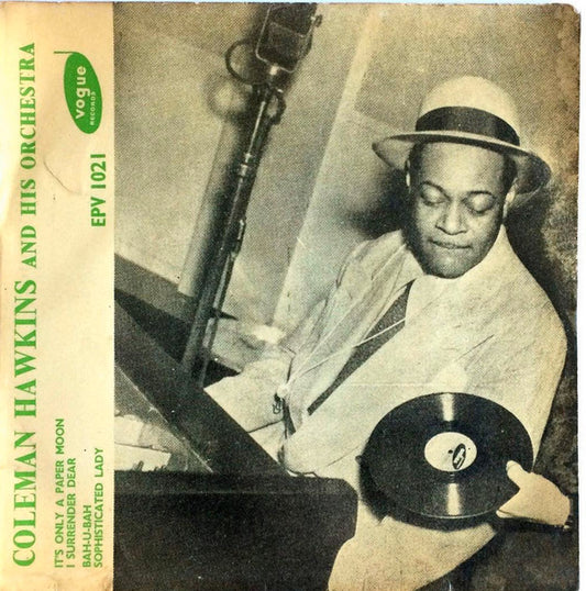 Coleman Hawkins And His Orchestra : Coleman Hawkins And His Orchestra (7", EP)