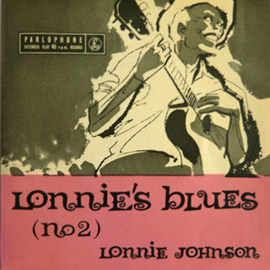 Lonnie Johnson (2) : Lonnie's Blues (No 2) (7", EP)