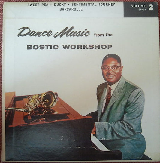 Earl Bostic : Dance Music From The Bostic Workshop Volume 2 (7", EP)