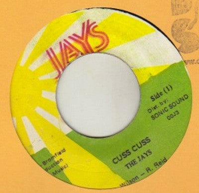 The Jays : Cuss Cuss (7", Single)