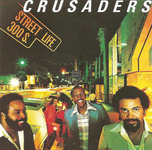 The Crusaders : Street Life (CD, Album, RE)