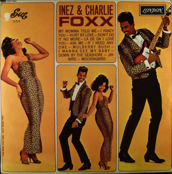 Inez And Charlie Foxx : Inez & Charlie Foxx (LP, Mono)