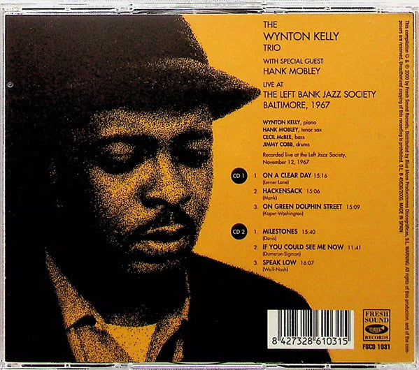 Wynton Kelly Trio With Special Guest Hank Mobley : Live At The Left Bank Jazz Society Baltimore, 1967 (2xCD, Album, RE)