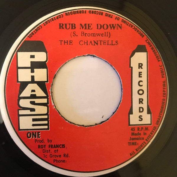 The Chantells : Rub Me Down (7")