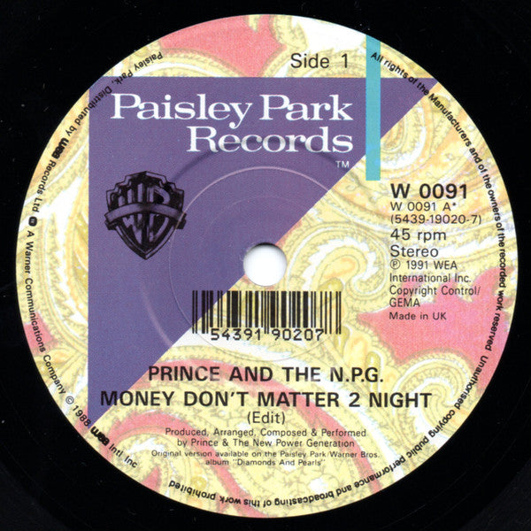 Prince And The New Power Generation : Money Don't Matter 2 Night (7", Single)