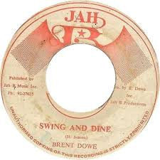 Brent Dowe : Swing and Dine (7", Single)