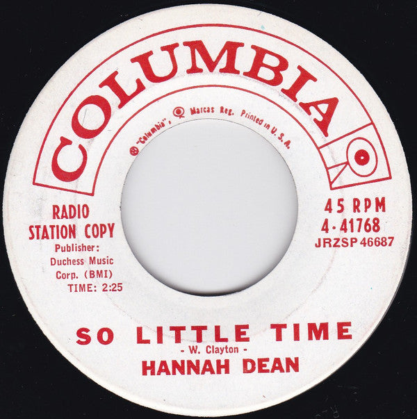 Hannah Dean : Itty Bitty Love / So Little Time (7", Promo)