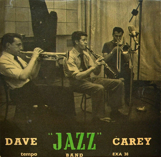 The Dave Carey Jazz Band : Dave "Jazz" Carey (7", EP)