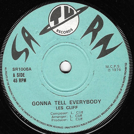 Les Cliff / Johnny Mahoney : Gonna Tell Everybody / Second Cut (7")