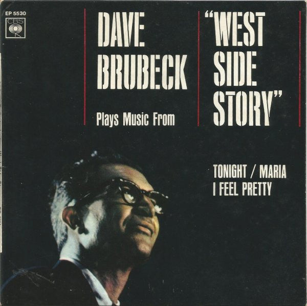 The Dave Brubeck Quartet : Plays Music From "West Side Story" (7", EP, Mono)