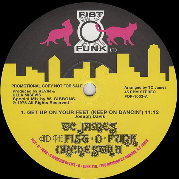 Tom C. James & The Fist-O-Funk Orchestra : Get Up On Your Feet (Keep On Dancin') / Bumpsies Whipping Cream (12", RE)