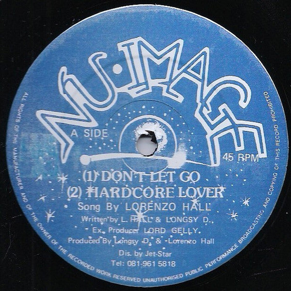 Lorenzo Hall : Don't Let Go / Hardcore Lover (12")