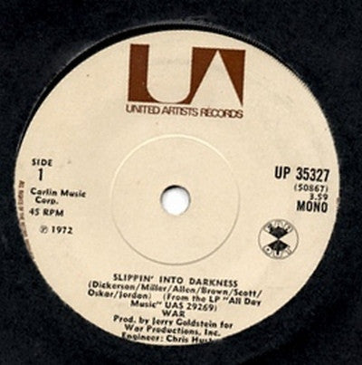 War : Slippin' Into Darkness (7", Single, Mono, Sol)