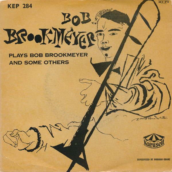 Bob Brookmeyer : Bob Brookmeyer Plays Bob Brookmeyer And Some Others (7", EP)