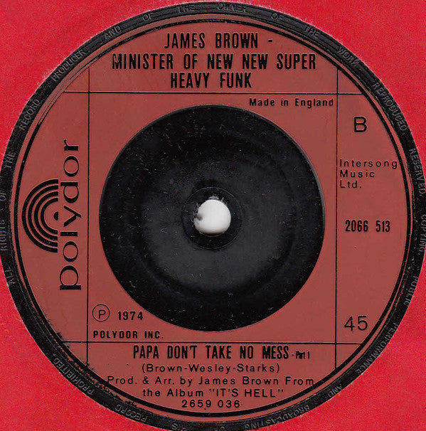 James Brown : It's Hell / Papa Don't Take No Mess (7", Single)