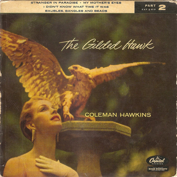 Coleman Hawkins : The Gilded Hawk - Part 2 (7", EP)