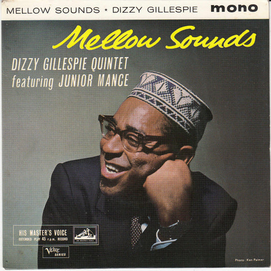 Dizzy Gillespie Quintet  Featuring Junior Mance : Mellow Sounds (7", EP, Mono)