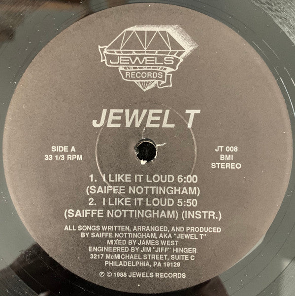 Jewel-T : I Like It Loud / Rock Nice (12")