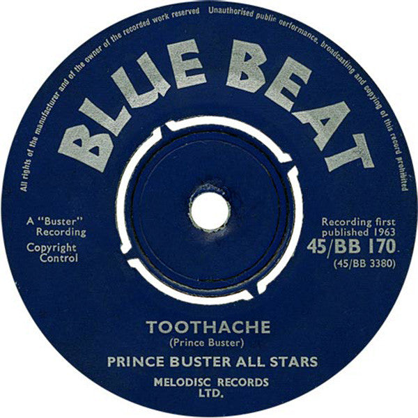 Prince Buster / Prince Buster All Stars* : Madness / Toothache (7", Single)