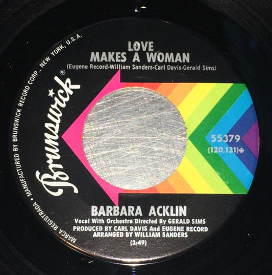 Barbara Acklin : Love Makes A Woman (7", Single, ✤Gl)
