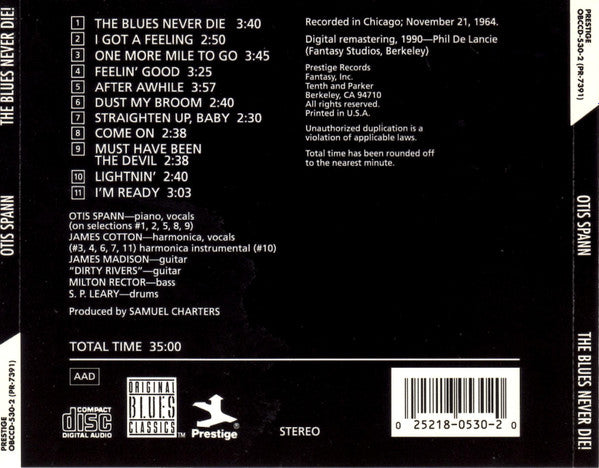 Otis Spann : The Blues Never Die! (CD, Album, RE, RM)