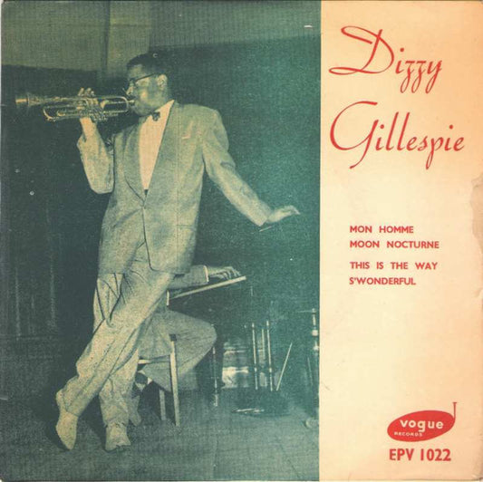 Dizzy Gillespie : Dizzy Gillespie And His Orchestra (7", EP)