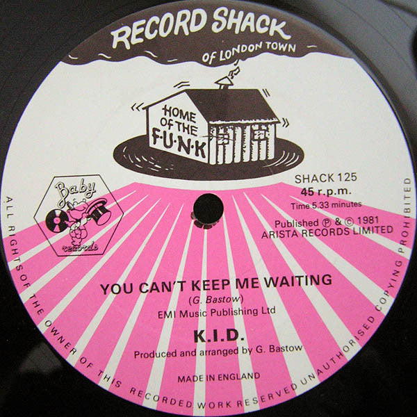 K.I.D. : No. 1 / You Can't Keep Me Waiting (12")