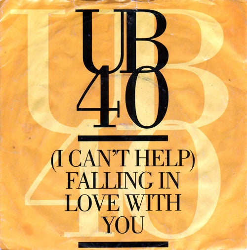 UB40 : (I Can't Help) Falling In Love With You (7", Single)