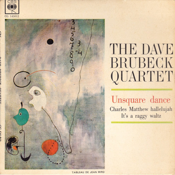 The Dave Brubeck Quartet : Unsquare Dance (7", EP)