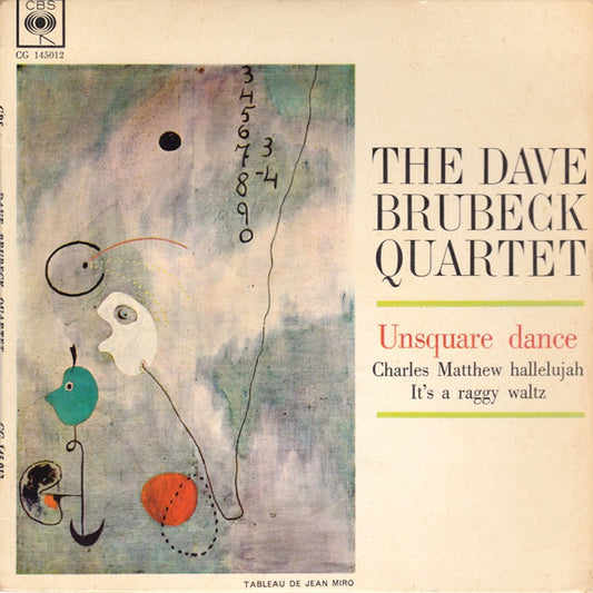 The Dave Brubeck Quartet : Unsquare Dance (7", EP)