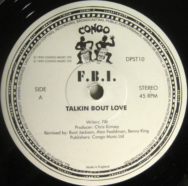 FBI (4) / Unfinished Business (2) : Talkin Bout Love / Get That Ball / Unfinished Business (12")