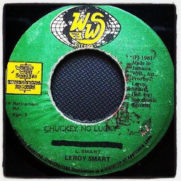 Leroy Smart : Chuckey No Lucky (7", Single, Ori)
