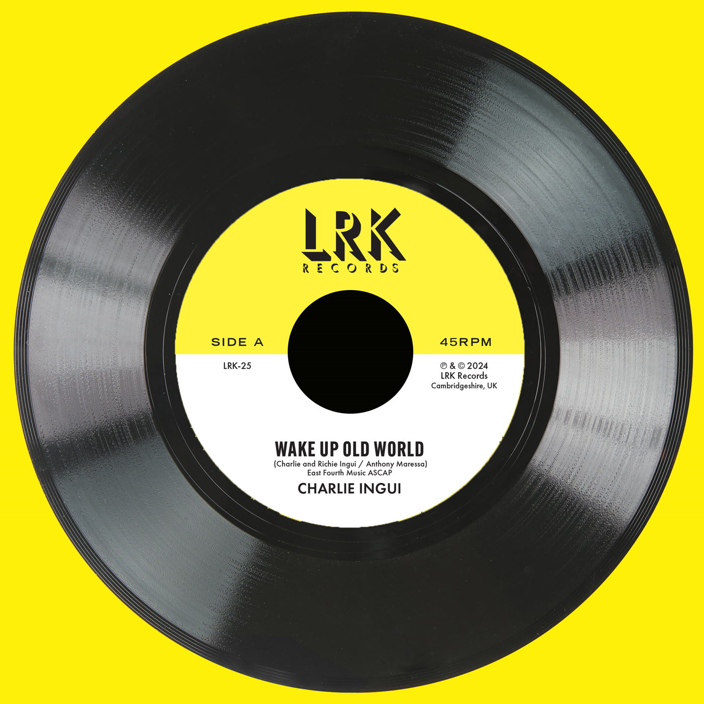 Charlie Ingui - Wake Up Old World / Movin' In Love's Direction' (7")