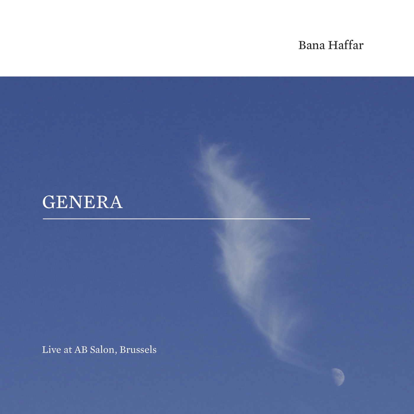 Bana Haffar - Genera - Live at AB Salon, Brussels (CD)