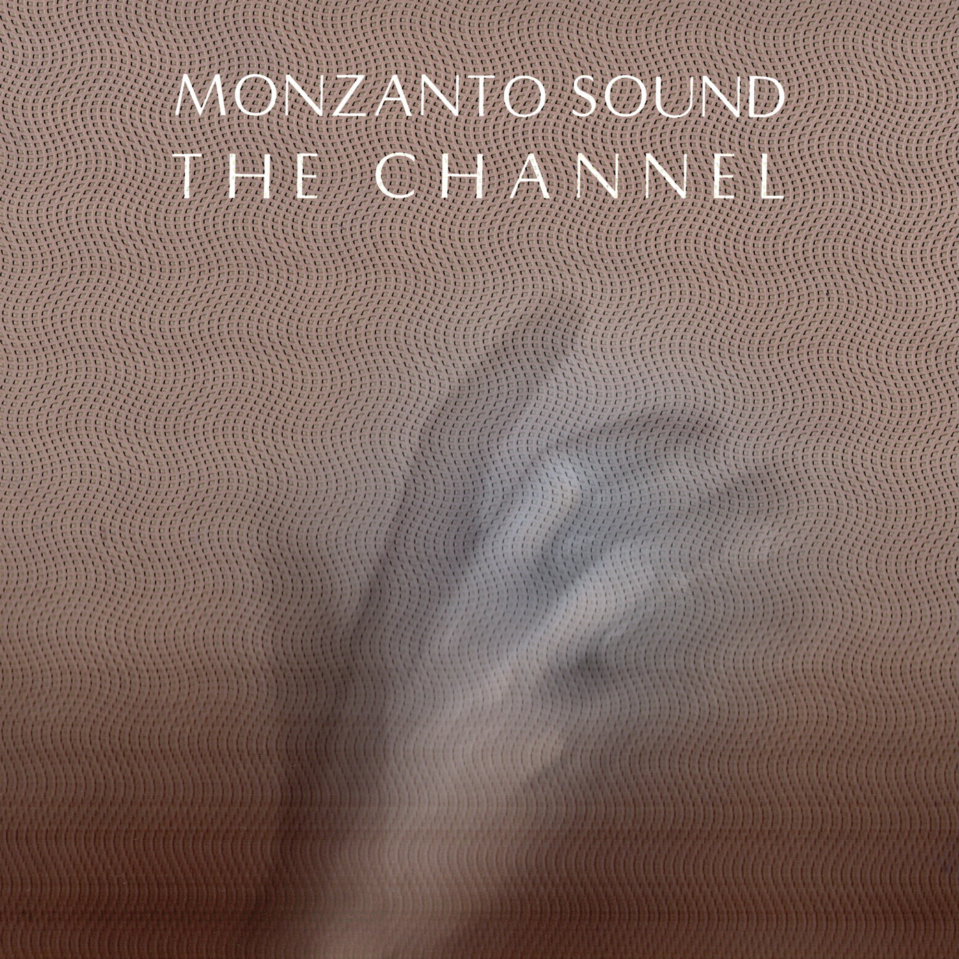 Monzanto Sound - The Channel (LP)