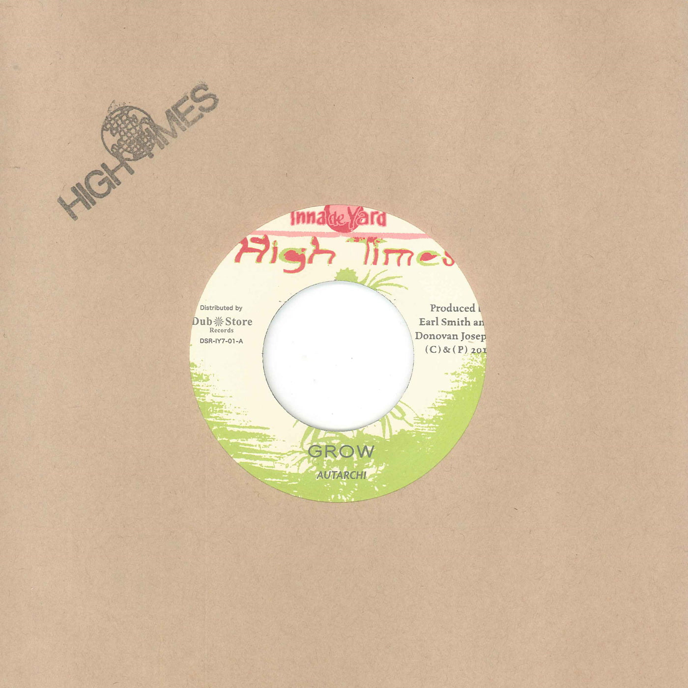 Autarchi, Ruffi-Ann & Magma - Grow (7")