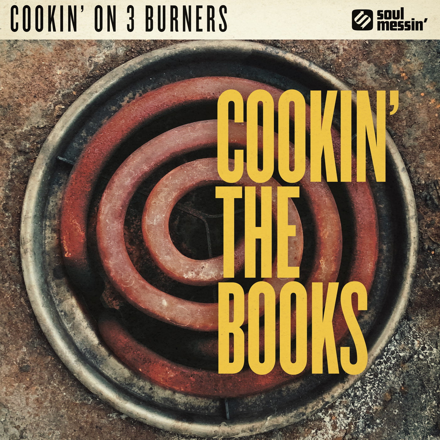 Cookin' On 3 Burners - Cookin' The Books (CD)