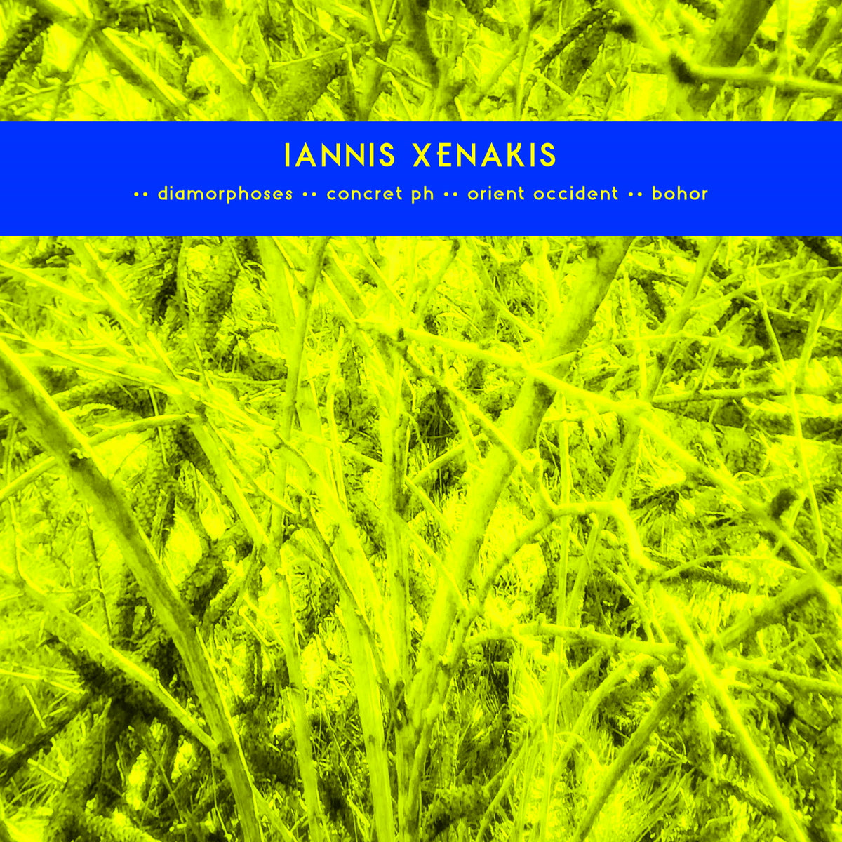 Iannis Xenakis - Diamorphoses / Concret PH / Orient Occident / Bohor (LP)