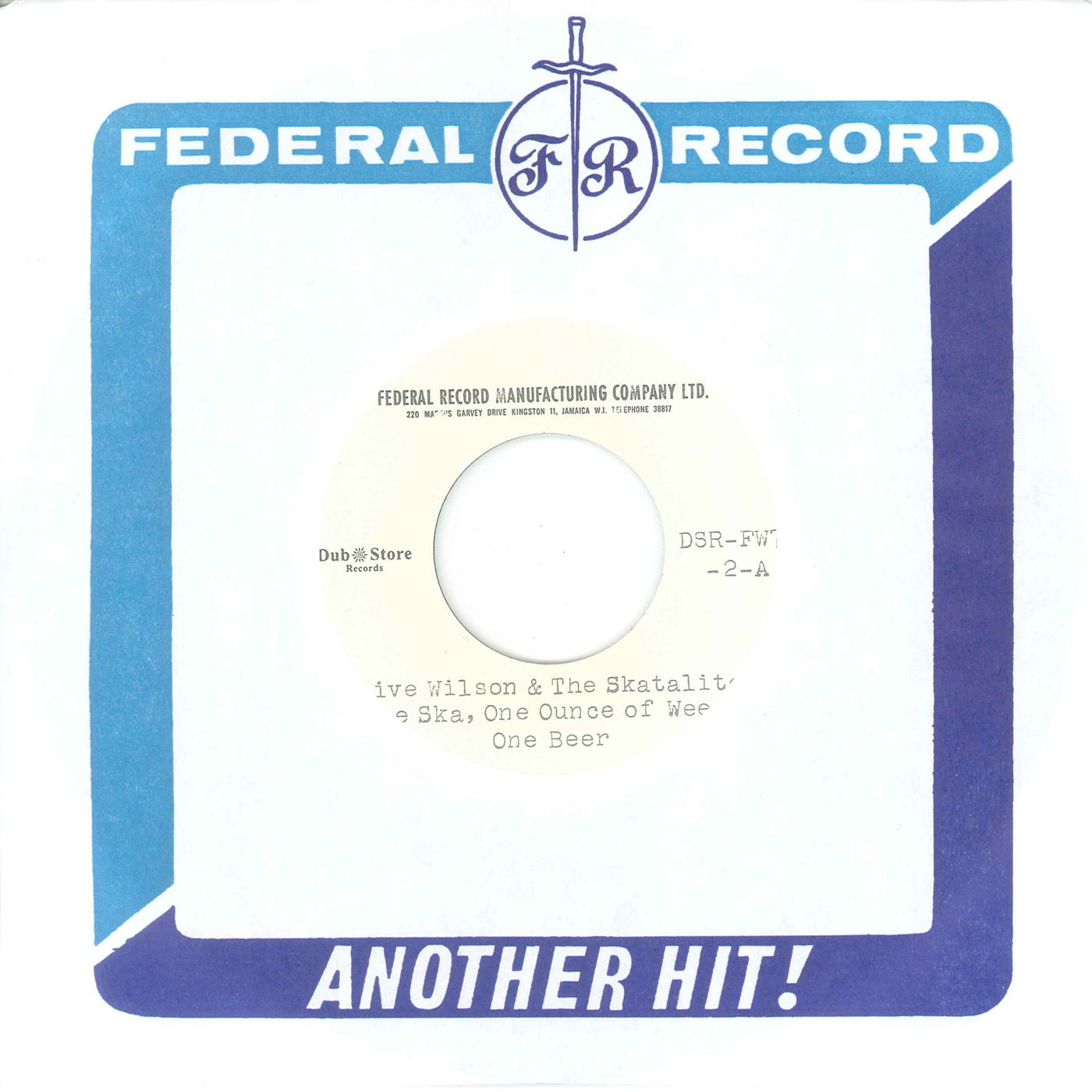 Clive Wilson, The Skatalites & Federal Singers - One Ska, One Ounce of Weed, One Beer (7")