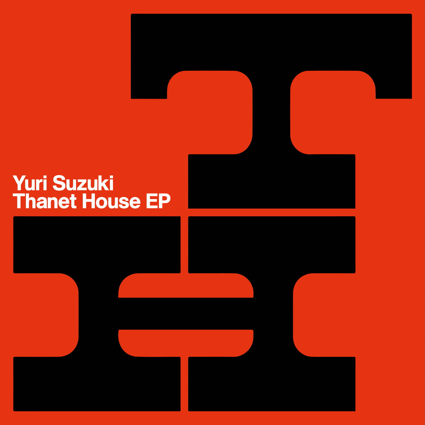 Yuri Suzuki - Thanet House EP (12")