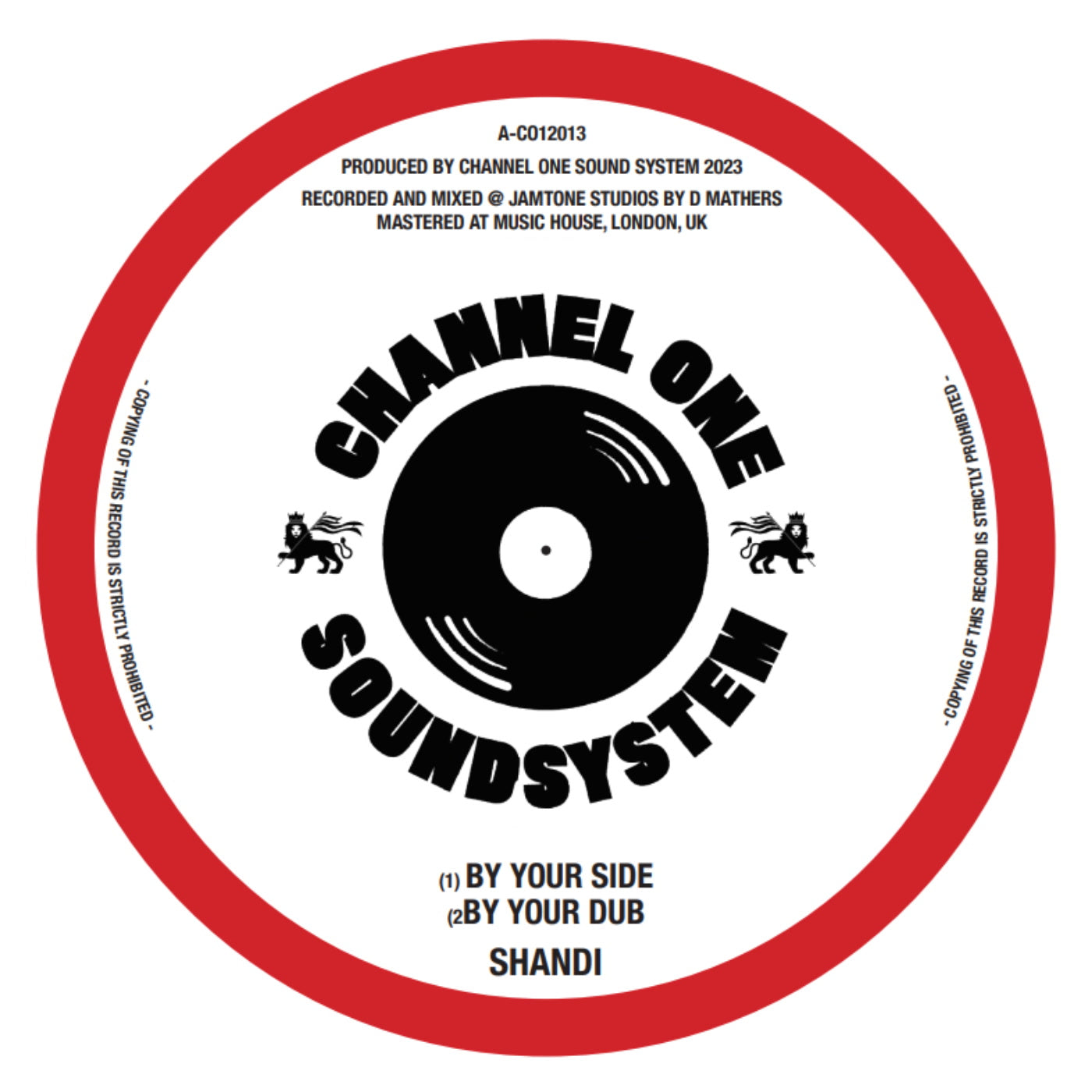 Channel One, Shandii & Winston Rose - By Your Side (12")