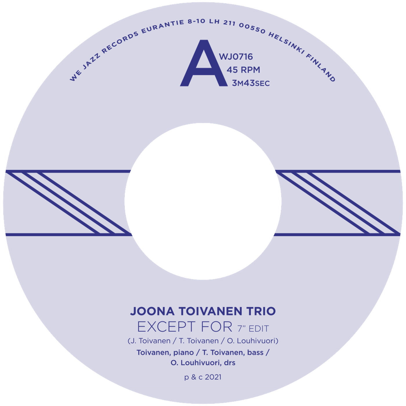 Joona Toivanen Trio - Except For / Keyboard Study No. 2 (7")